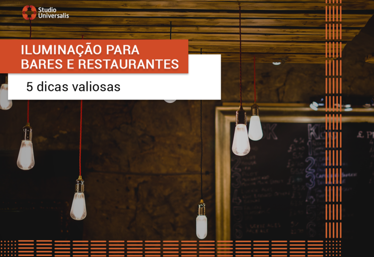 Iluminação para bares e restaurantes – 5 dicas valiosas - Studio ...