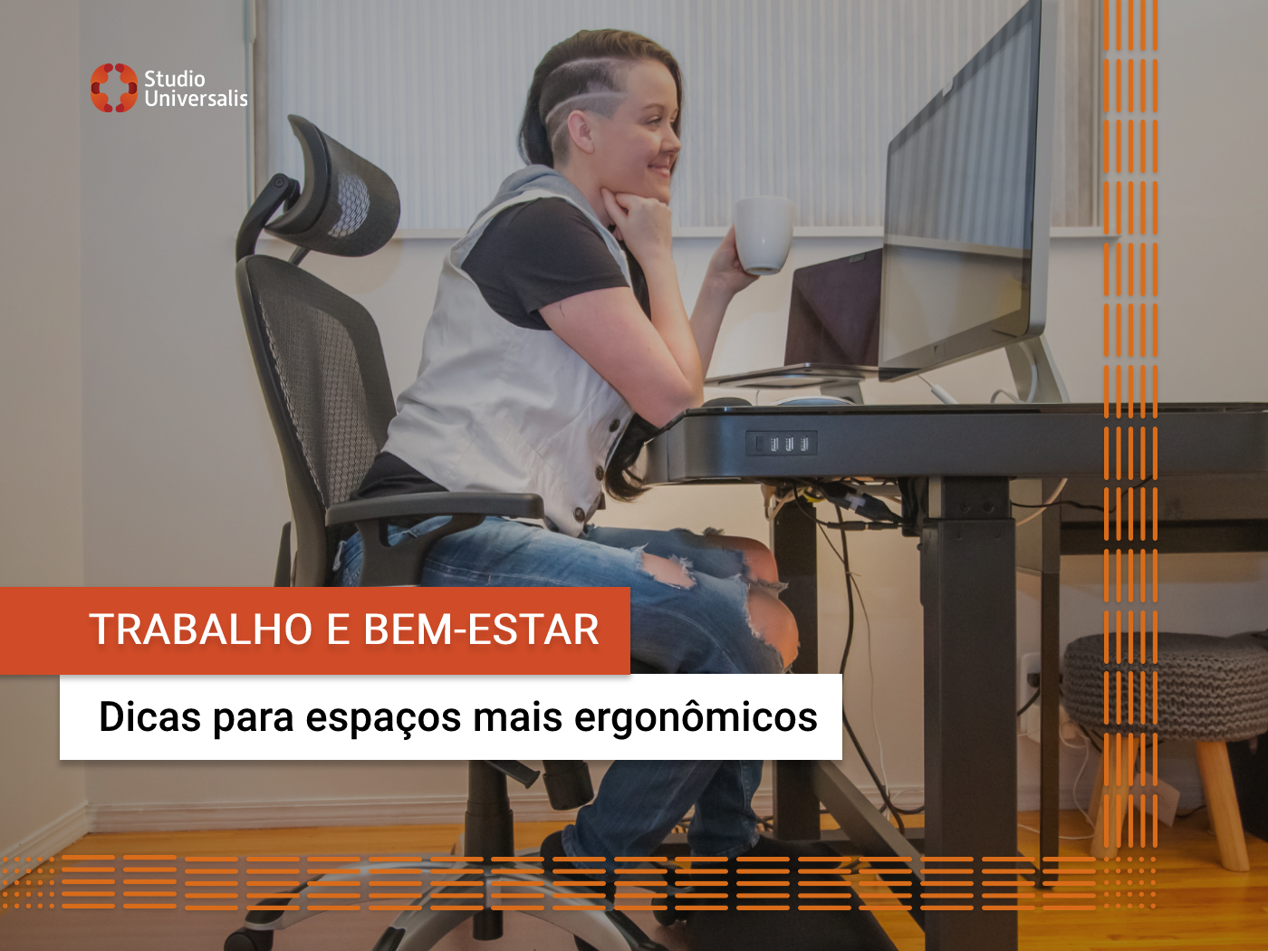Trabalho e bem-estar: dicas para espaços mais ergonômicos - Studio ...
